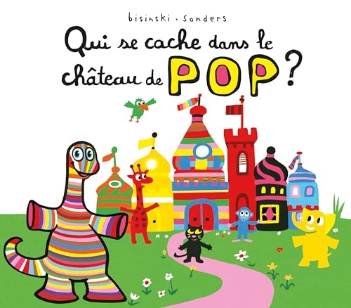Qui se cache dans le château de Pop ?