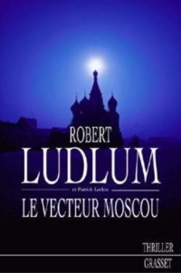 Réseau Bouclier : Le vecteur Moscou