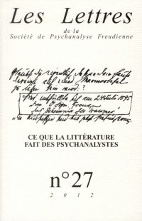 Les lettres de la SPF N°27. Ce que l'écriture fait des psychanalystes
