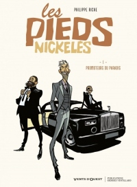 Les Pieds Nickelés - Tome 01: Promoteurs du Paradis