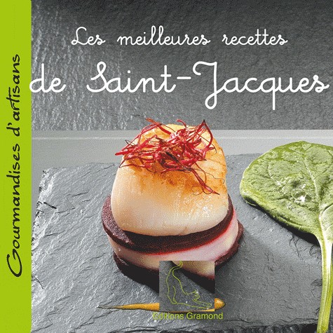 Les meilleures recettes de Saint Jacques