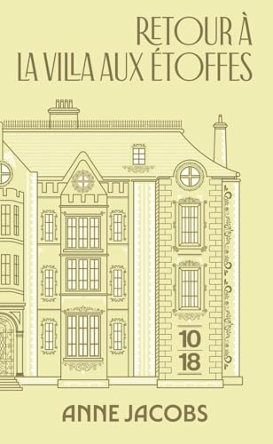 Retour à la villa aux étoffes - Collector - Tome 4