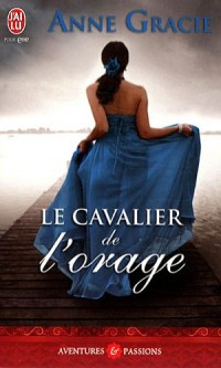 Les archanges du diable, Tome 1 : Le cavalier de l'orage