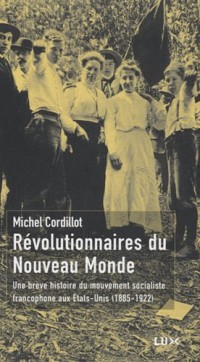 Revolutionnaires du Nouveau-Monde