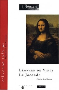 Léonard de Vinci. : La joconde