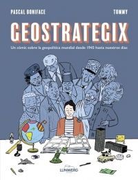 Geostrategix: Un cómic sobre la geopolítica mundial desde 1945 hasta nuestros días