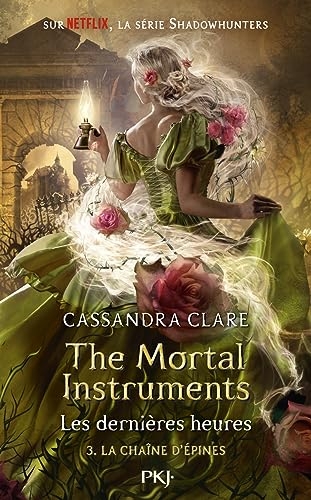 The Mortal Instruments - The Last Hours - tome 3 (3)