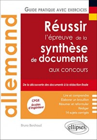 Allemand Réussir l'Épreuve de la Synthèse de Documents aux Concours CPGE Écoles d'Ingénieur