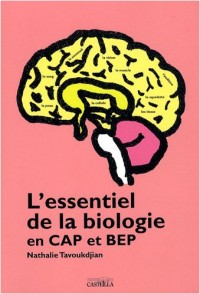 L'essentiel de la biologie en CAP et BEP