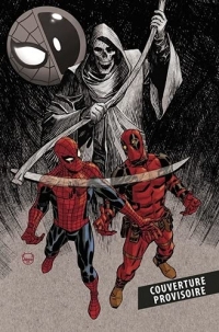 Spider-Man/Deadpool T03 : Le manipulateur