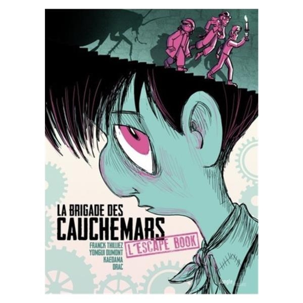 La brigade des cauchemars - Escape Book
