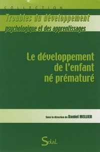 Le développement de l'enfant né prématuré