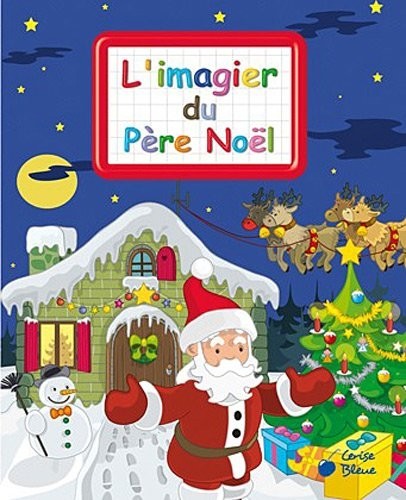 Pere Noël + figurine (Imagiers Creatifs)