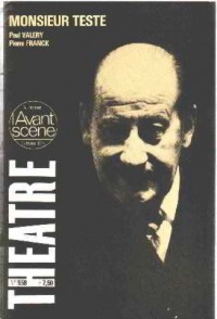 L'Avant-scène théâtre, N° 558, Février 1975 : Monsieur Teste