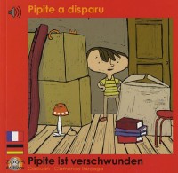 Pipite a disparu: Edition bilingue français-allemand