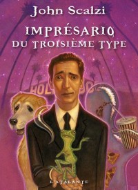 Imprésario du Troisième Type