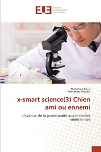 x-smart science(3) Chien ami ou ennemi: L'avenue de la promiscuité aux maladies vénériennes