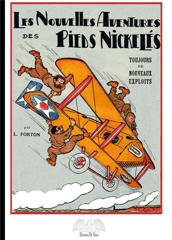 Les nouvelles aventures des Pieds-Nickelés T2: Toujours de nouveaux exploits