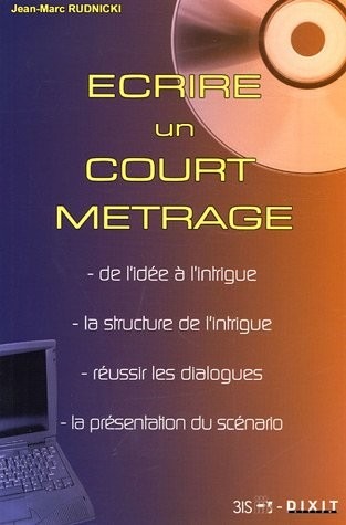 Ecrire un court métrage
