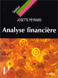 ANALYSE FINANCIERE. Avec exercices, 8ème édition