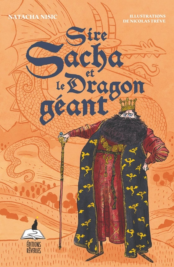Sire Sacha et le Dragon géant