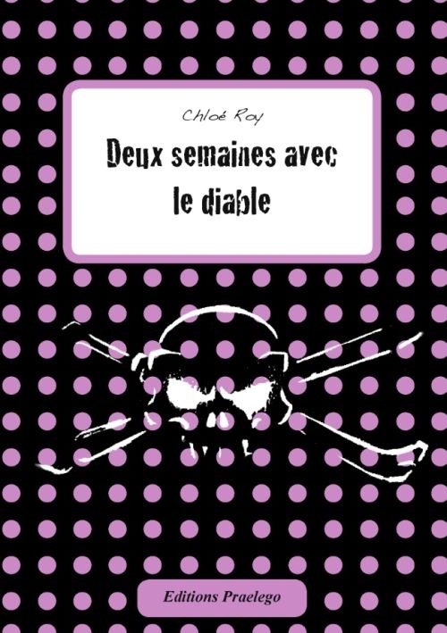 Deux semaines avec le diable