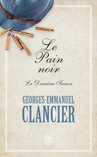 Le Pain noir (Tome 4-La Dernière Saison)