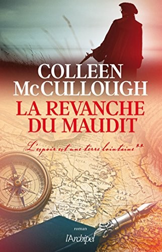 La revanche du maudit: L'espoir est une terre lointaine (t. 2)