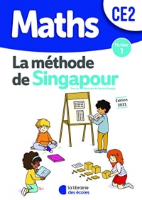 Méthode de Singapour CE2 (2021) - Fichier de l'élève 1 (2021)