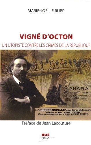 Vigné d'Octon : Un utopiste contre les crimes de la République