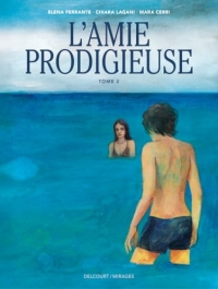 L'Amie prodigieuse d'après Elena Ferrante T02 (2)