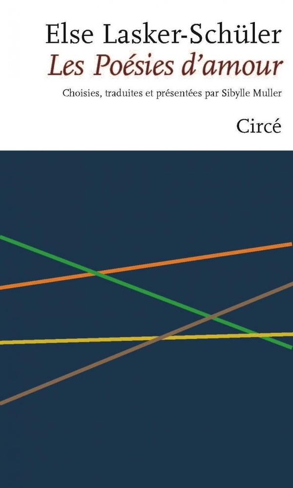 Les poésies d'amour - Else Lasker-Schüler - Bilingue FR/ALL