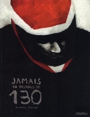 Jamais en dessous de 130