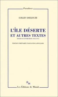 L'île déserte et autres textes. : Textes et entretiens 1953-1974