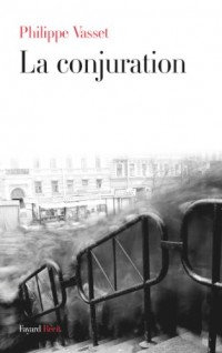 La conjuration (Littérature Française)