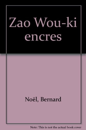 Zao Wou-ki : encres [9782877360050]