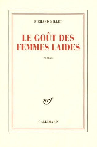 Le goût des femmes laides