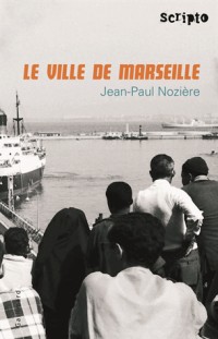 Le «Ville de Marseille»