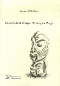 En attendant Rongo : Edition bilingue français-anglais