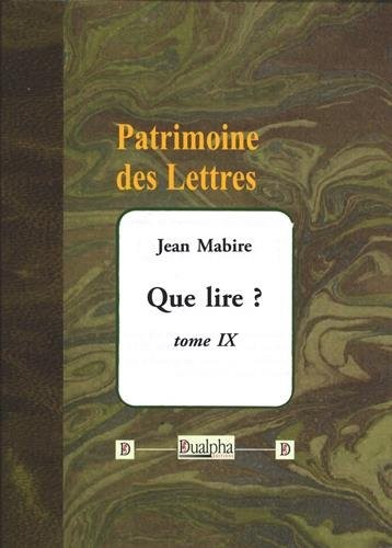 Que lire ? : Tome 9