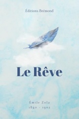 Le Rêve (Illustré)