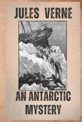 An Antarctic Mystery: With original illustrations