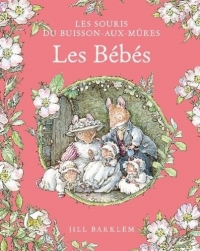 Les Souris du Buisson aux mûres - Les Bébés