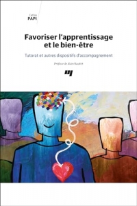 Favoriser l'apprentissage et le bien-être: Tutorat et autres dispositifs d'accompagnement