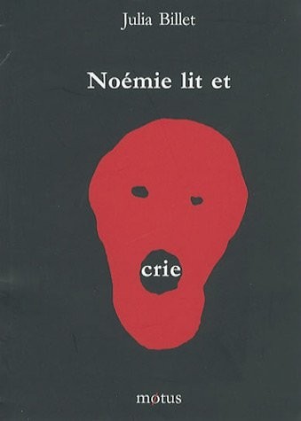 Noémie lit et crie