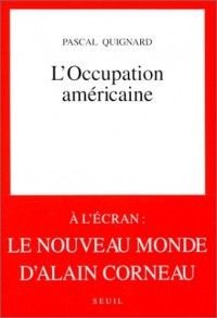 L'Occupation américaine