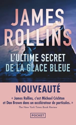 L'Ultime Secret de la glace bleue