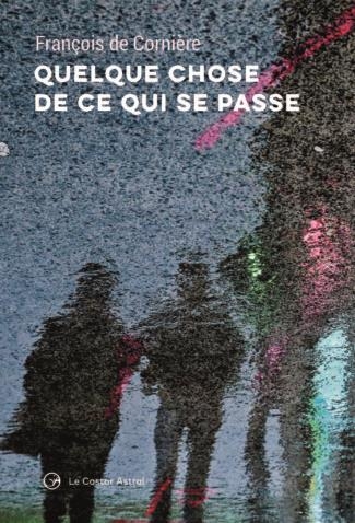 Quelque chose de ce qui se passe