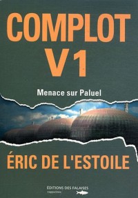 Complot V1 menace sur Paluel