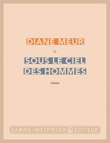 Sous le ciel des hommes